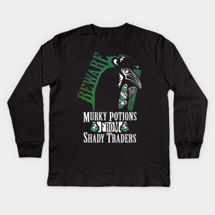 Beware of Murky Dark Potions Kids Long Sleeve T-Shirt